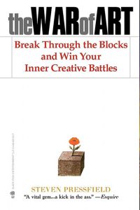 The War of Art by Steven Pressfield
